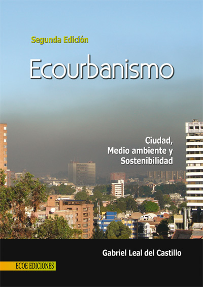 Detalles del título Ecourbanismo de Gabriel Leal Del Castillo - Disponible